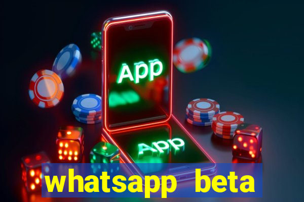whatsapp beta 3.3.10 baixar